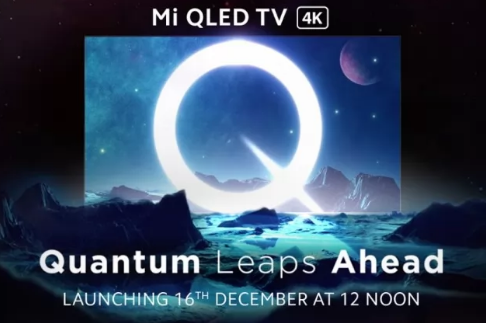 Mi QLED TV 4K将于12月16日在印度推出